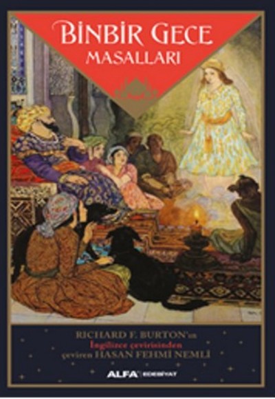 Binbir Gece Masalları (Richard F. Burton) Binbir Gece Masalları (Richard F. Burton)