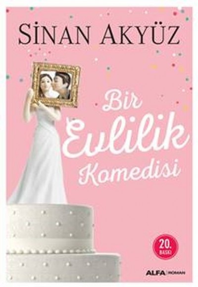 Bir Evlilik Komedisi Bir Evlilik Komedisi