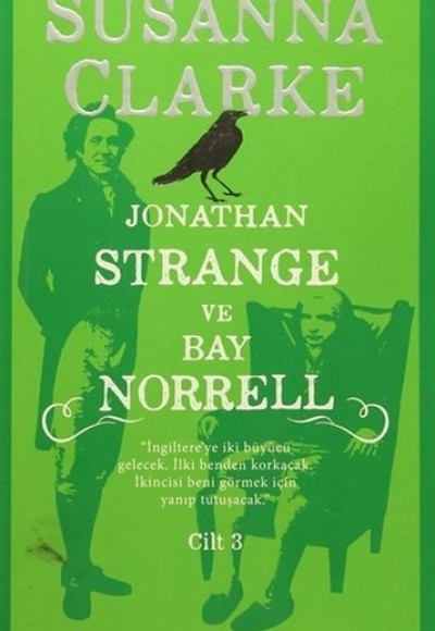 Jonathan Strange ve Bay Norrell Cilt: 3 Jonathan Strange ve Bay Norrell Cilt: 3