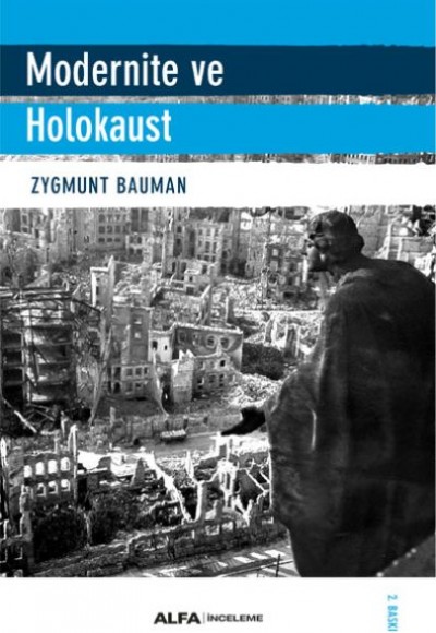 Modernite ve Holokaust Modernite ve Holokaust