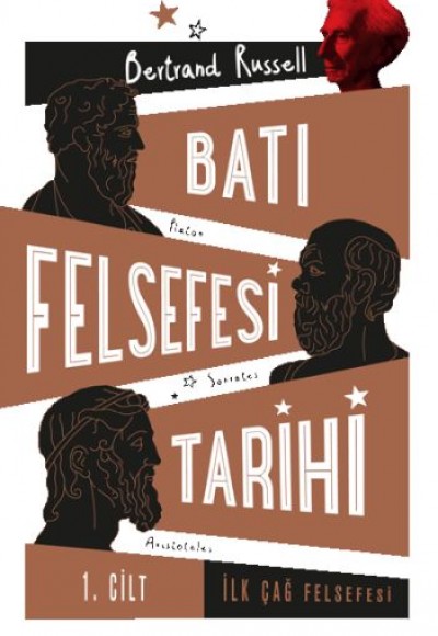 Batı Felsefesi Tarihi 1. Cilt - İlk Çağ Felsefesi Batı Felsefesi Tarihi 1. Cilt - İlk Çağ Felsefesi