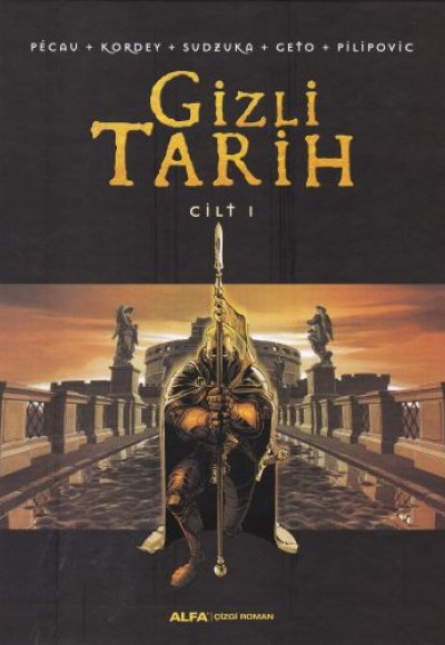 Gizli Tarih Cilt 1 (Ciltli) Gizli Tarih Cilt 1 (Ciltli)