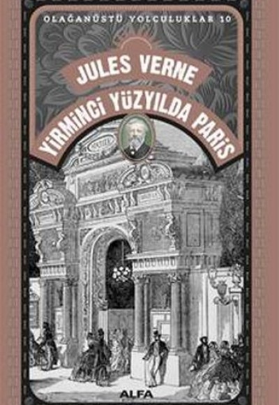 Yirminci Yüzyılda Paris - Olağanüstü Yolculuklar 10
