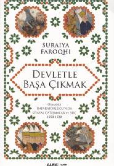 Devletle Başa Çıkmak Devletle Başa Çıkmak