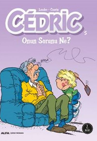 Cedric 05 - Onun Sorunu Ne? Cedric 05 - Onun Sorunu Ne?