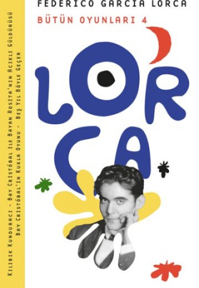 Lorca Bütün Oyunları 4 Lorca Bütün Oyunları 4