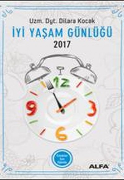 İyi Yaşam Günlüğü - Erkekler İçin Ajanda 2017 İyi Yaşam Günlüğü - Erkekler İçin Ajanda 2017
