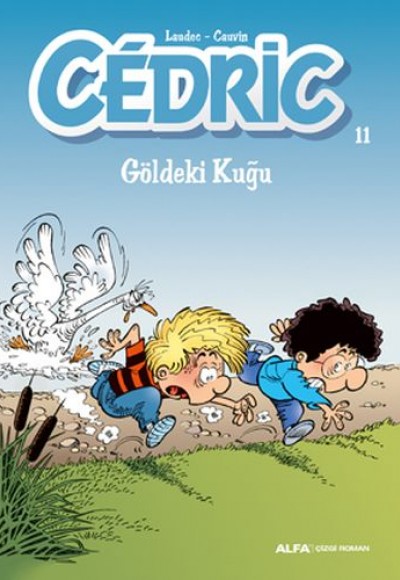 Cedric 11 - Göldeki Kuyu Cedric 11 - Göldeki Kuyu