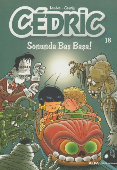 Cedric 18 - Sonunda Baş Başa! Cedric 18 - Sonunda Baş Başa!