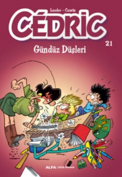 Cedric 21 - Gündüz Düşleri Cedric 21 - Gündüz Düşleri
