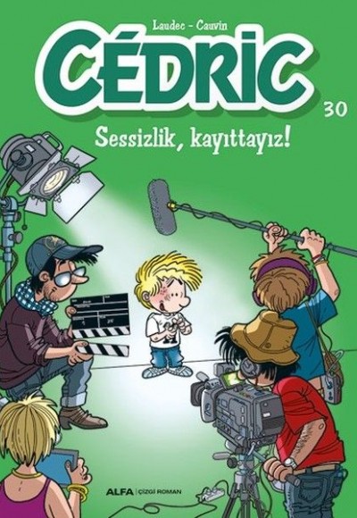Cedric 30-Sessizlik Kayıttayız! Cedric 30-Sessizlik Kayıttayız!