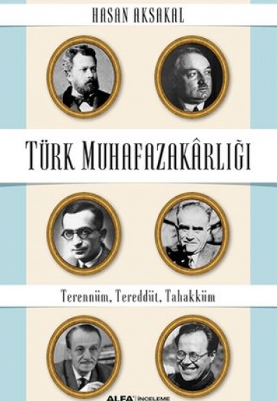 Türk Muhafazakarlığı Türk Muhafazakarlığı