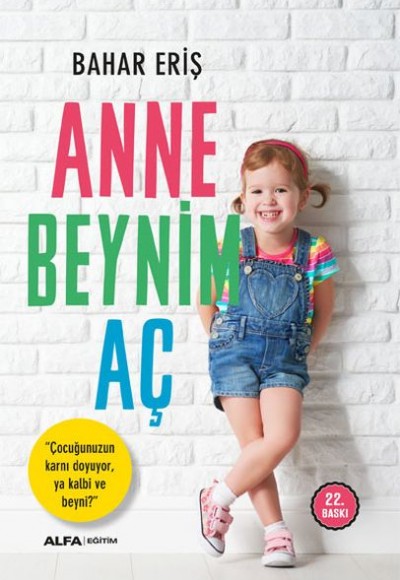 Anne Beynim Aç Anne Beynim Aç