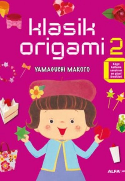 Klasik Origami 2 (96 Renkli Elişi Kağıdı Hediye) Klasik Origami 2 (96 Renkli Elişi Kağıdı Hediye)