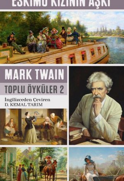 Eskimo Kızının Aşkı - Toplu Öyküler 2 Eskimo Kızının Aşkı - Toplu Öyküler 2