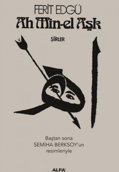 Ah Min-el Aşk (Ciltli) Ah Min-el Aşk (Ciltli)