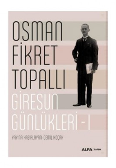Giresun Günlükleri 1 Giresun Günlükleri 1