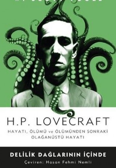 H.P. Lovecraft - Delilik Dağlarının İçinde H.P. Lovecraft - Delilik Dağlarının İçinde