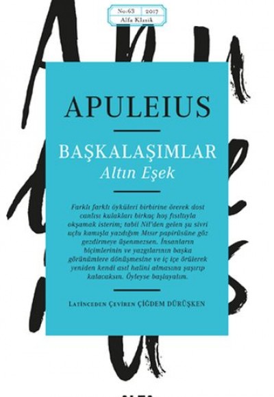 Başkalaşımlar - Altın Eşek Başkalaşımlar - Altın Eşek