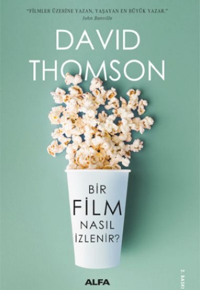 Bir Film Nasıl İzlenir