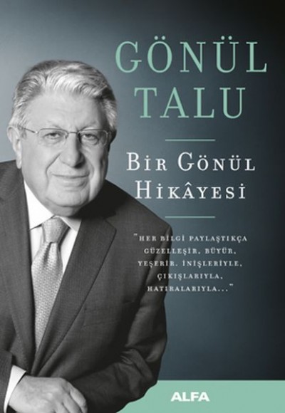 Bir Gönül Hikayesi Bir Gönül Hikayesi