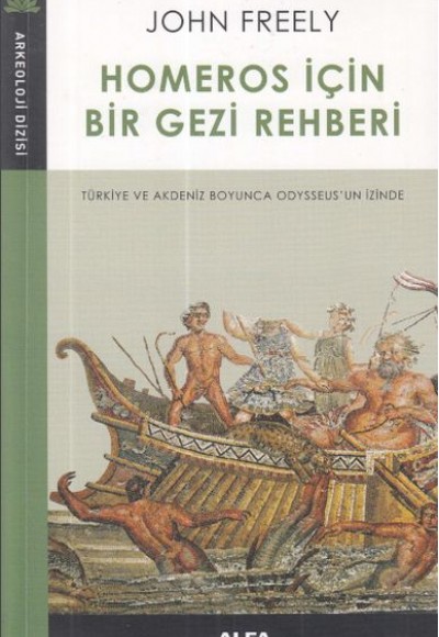 Homeros İçin Bir Gezi Rehberi Homeros İçin Bir Gezi Rehberi