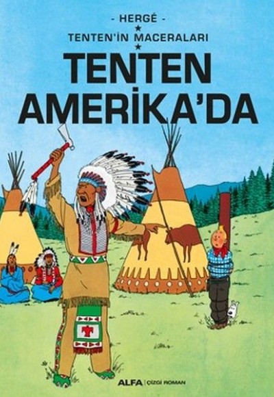Tenten Amerika'da - Tentenin Maceraları Tenten Amerika'da - Tentenin Maceraları