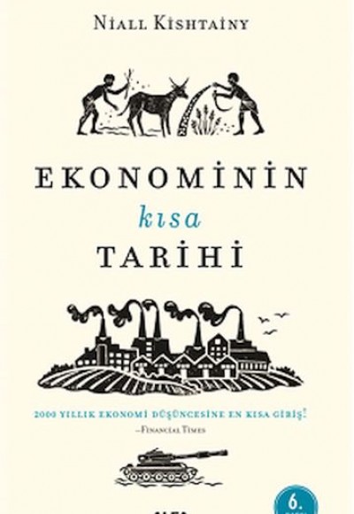 Ekonominin Kısa Tarihi Ekonominin Kısa Tarihi