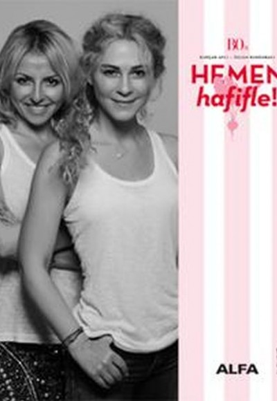 Hemen Hafifle! Hemen Hafifle!