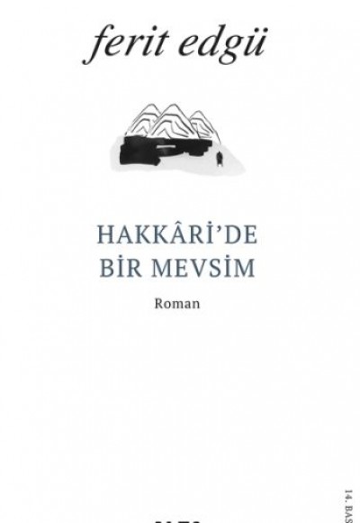 Hakkari’de Bir Mevsim Hakkari’de Bir Mevsim