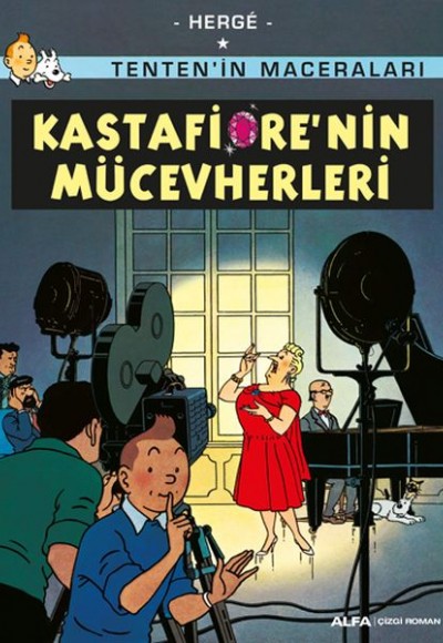 Kastafiore'nin Mücevherleri - Tenten'in Maceraları Kastafiore'nin Mücevherleri - Tenten'in Maceraları