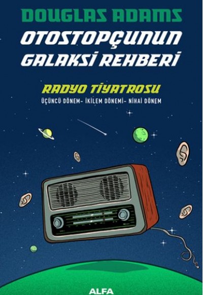 Otostopçunun Galaksi Rehberi - Radyo Tiyatrosu - Cltsiz Otostopçunun Galaksi Rehberi - Radyo Tiyatrosu - Cltsiz