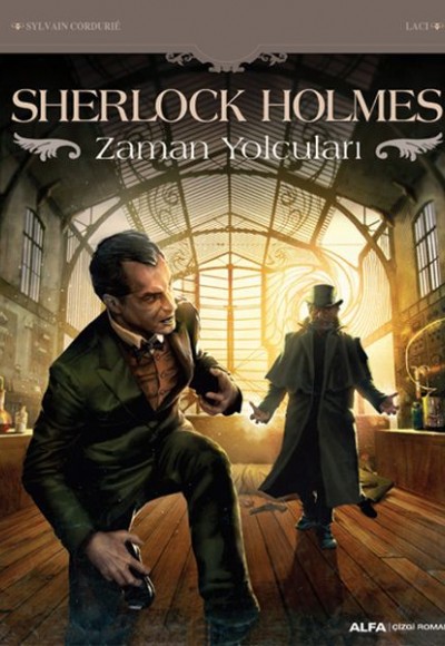 Sherlock Holmes & Zaman Yolcuları Sherlock Holmes & Zaman Yolcuları