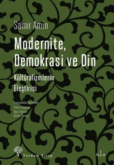 Modernite, Demokrasi ve Din Modernite, Demokrasi ve Din