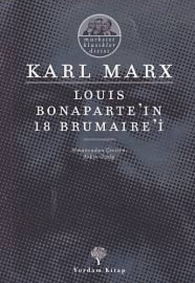 Louıs Bonaparte'ın 18 Brumaıre'i Louıs Bonaparte'ın 18 Brumaıre'i