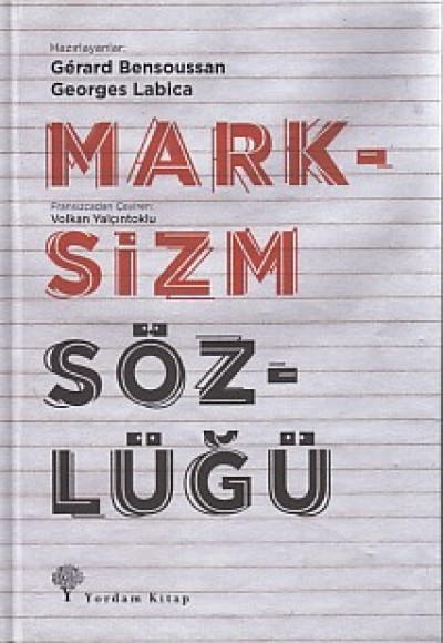 Marksizm Sözlüğü (Ciltli) Marksizm Sözlüğü (Ciltli)