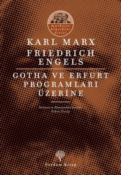 Gotha ve Erfurt Programları Üzerine Gotha ve Erfurt Programları Üzerine