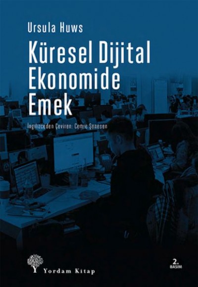 Küresel Dijital Ekonomide Emek Küresel Dijital Ekonomide Emek