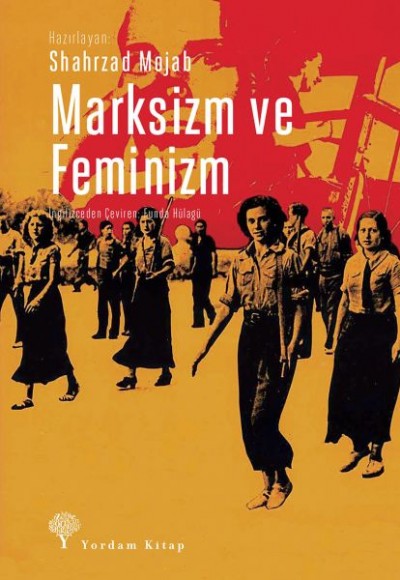 Marksizm ve Feminizm Marksizm ve Feminizm