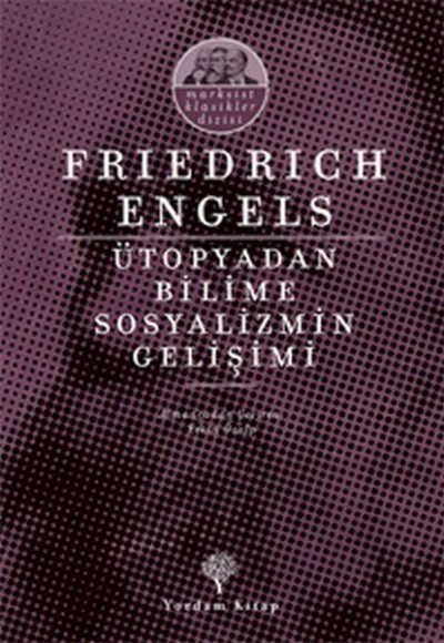Ütopyadan Bilime Sosyalizmin Gelişimi Ütopyadan Bilime Sosyalizmin Gelişimi