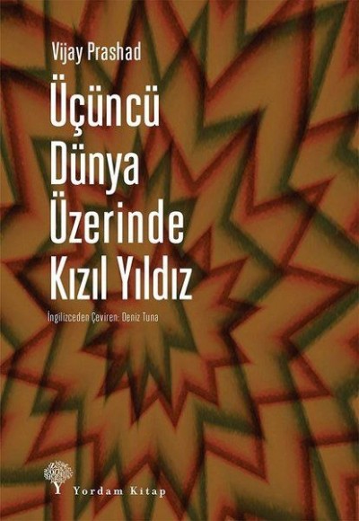 Üçüncü Dünya Üzerinde Kızıl Yıldız Üçüncü Dünya Üzerinde Kızıl Yıldız