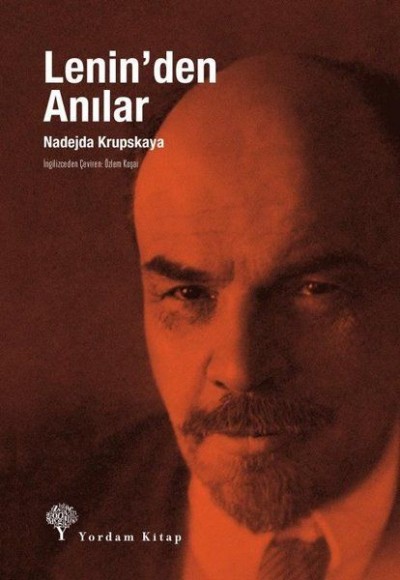 Lenin’den Anılar Lenin’den Anılar