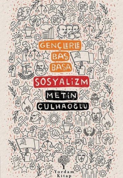 Gençlerle Baş Başa Sosyalizm Gençlerle Baş Başa Sosyalizm