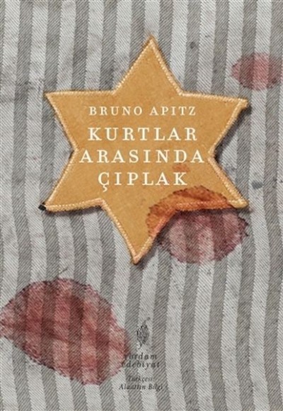 Kurtlar Arasında Çıplak Kurtlar Arasında Çıplak