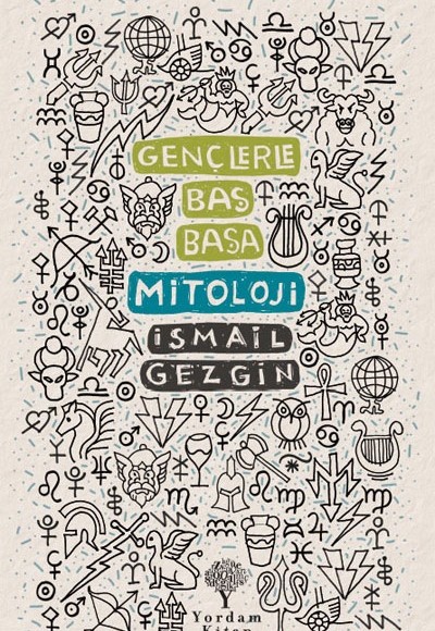 Gençlerle Baş Başa Mitoloji Gençlerle Baş Başa Mitoloji