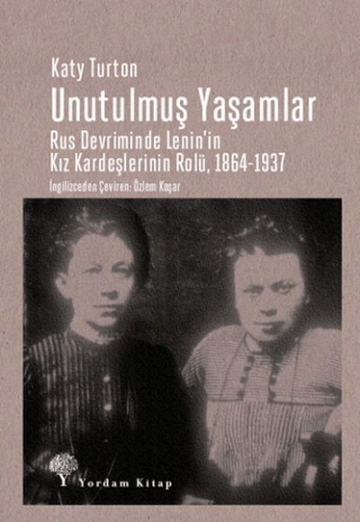 Unutulmuş Yaşamlar Unutulmuş Yaşamlar