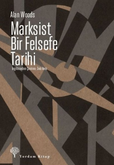 Marksist Bir Felsefe Tarihi Marksist Bir Felsefe Tarihi