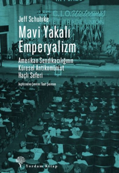 Mavi Yakalı Emperyalizm Mavi Yakalı Emperyalizm