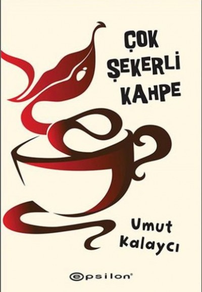 Çok şekerli Kahpe Çok şekerli Kahpe