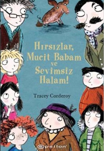 Hırsızlar, Mucit Babam ve Sevimsiz Halam! Hırsızlar, Mucit Babam ve Sevimsiz Halam!